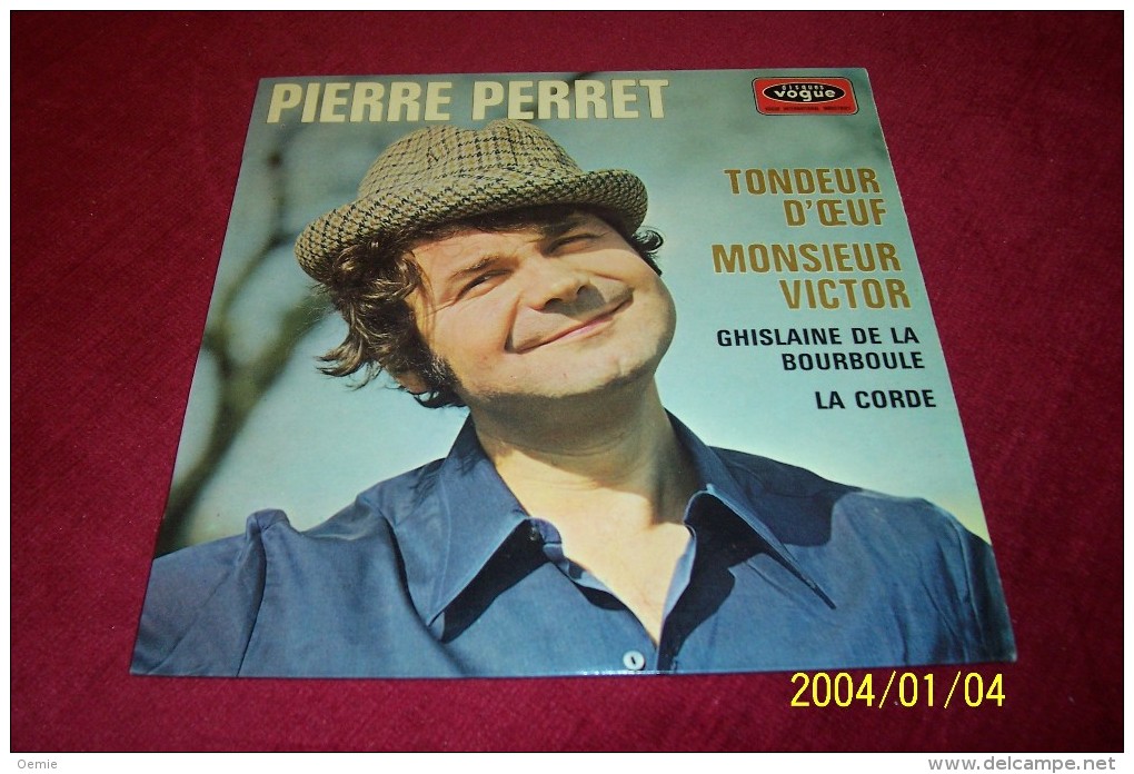 PIERRE PERRET  °  TONDEUR  D'OEUF - Otros - Canción Francesa