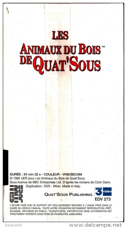 LES ANIMAUX DU BOIS DE QUAT'SOUS 25mm CASSETTE NEUVE BLISTER VHS COULEUR N°9/33 AVEC FRANCE 3 LA CARRIERE DE HERON - Audio-Visual