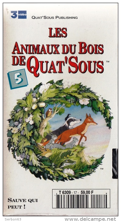 LES ANIMAUX DU BOIS DE QUAT'SOUS 25mm CASSETTE ENFANTS NEUVE SOUS BLISTER VHS COULEUR N°5 AVEC FRANCE 3 SAUVE QUI PEUT ! - Audio-video