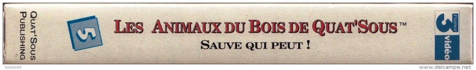 LES ANIMAUX DU BOIS DE QUAT'SOUS 25mm CASSETTE ENFANTS NEUVE SOUS BLISTER VHS COULEUR N°5 AVEC FRANCE 3 SAUVE QUI PEUT ! - Audio-Visual