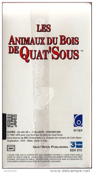 LES ANIMAUX DU BOIS DE QUAT'SOUS 25mm CASSETTE ENFANTS NEUVE SOUS BLISTER VHS COULEUR N°11 AVEC FRANCE 3 UN CALME MORTEL - Audio-video