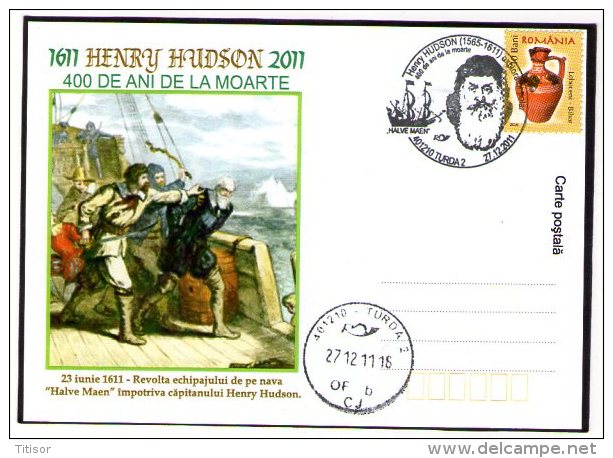 Henry Hudson 1611-2011 - 400 Years Of Death. Turda 2011. - Polarforscher & Promis