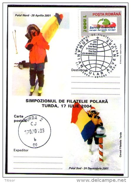 Uca Marinescu At North Pole 28.04.2001 And At South Pole 24.12.2001. Turda 2004. - Explorateurs & Célébrités Polaires