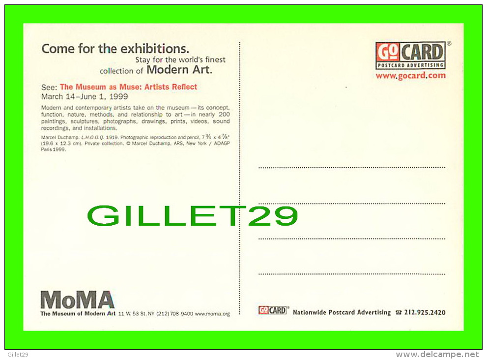 PUBLICITÉ - ADVERTISING - MoMA THE MUSEUM OF MODERN ART - THE MUSEUM AS MUSE: ARTISTS REFLECT  - GO-CARD, 1999  - - Publicité