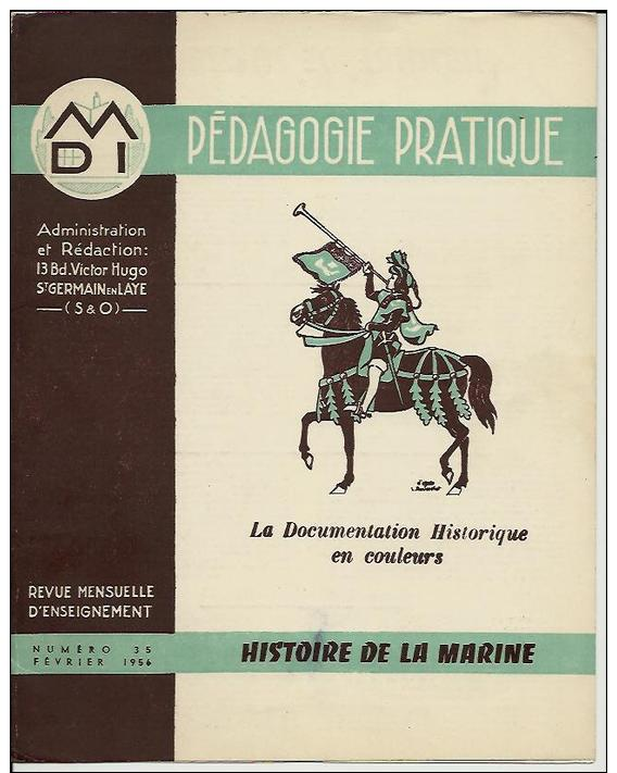 8 Sup. Gravures-1956-DOSSIER"HISTOIRE DE LA MARINE"-caravelle,NORMANDIE,LA FAYETTE,vapeur,GALION,etc. .Péda.Pratiq. N°35 - Estampas & Grabados