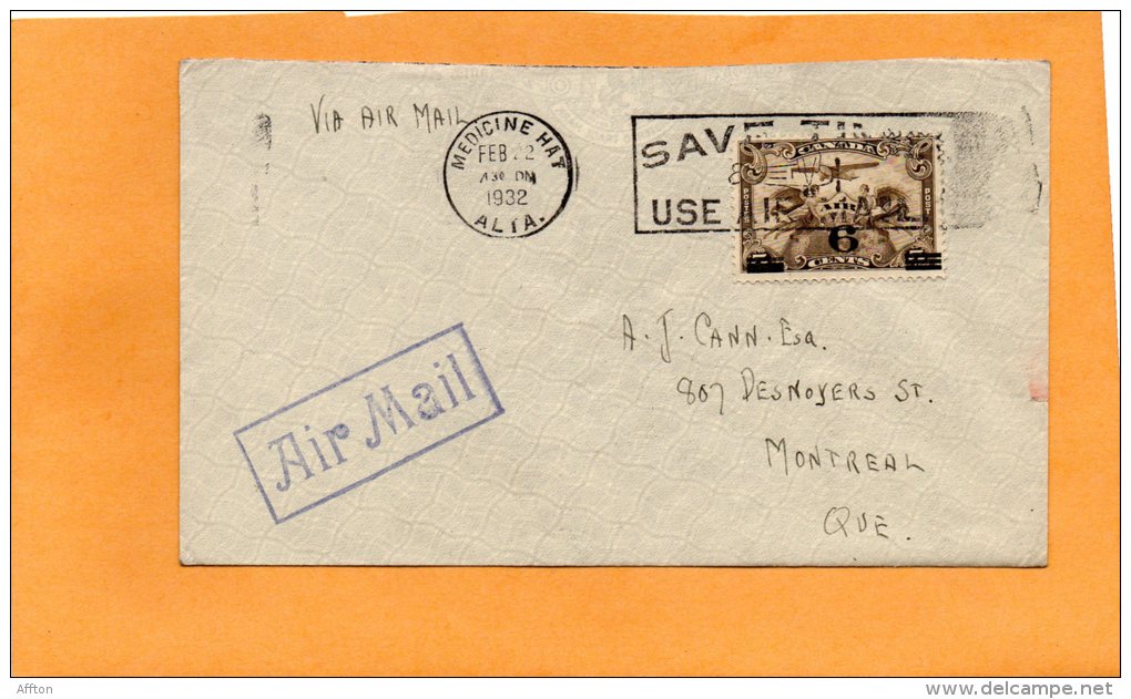 Medicine Hat  To Montreal 1932 Canada Air Mail Cover - Premiers Vols