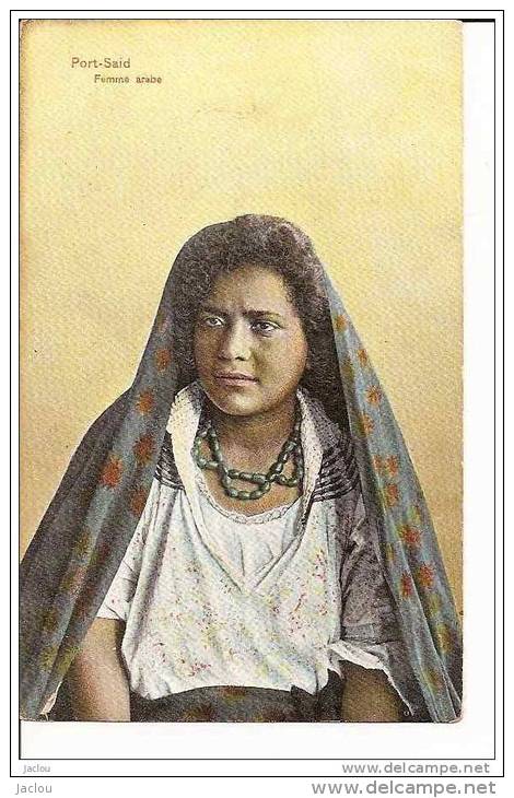 EGYPTE PORT SAID FEMME ARABE,COULEUR REF 16440 - Personnes