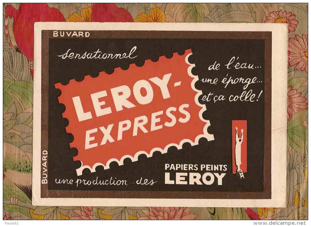 BUVARD / BLOTTER / Leroy Express Papiers Peints - Peintures