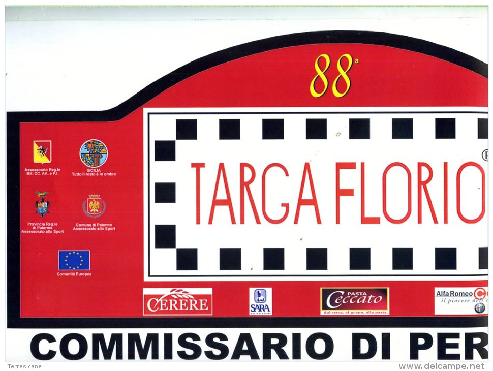 TARGA TABELLA CM. 22 X 42 88 RALLY TARGA FLORIO 2004 ADESIVA COMMISSARIO DI PERCORSO B3 - Autosport - F1