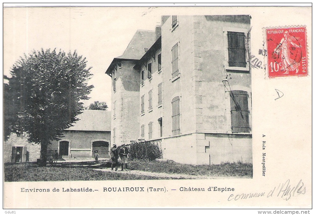 81 TARN ROUAIROUX Château D'Espine, Près De Labastide, Commune D'Anglès  1224 - Angles