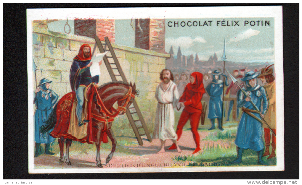 CHROMO FELIX POTIN - SUPPLICE D' ENGUERRAND DE MARIGNY - Félix Potin