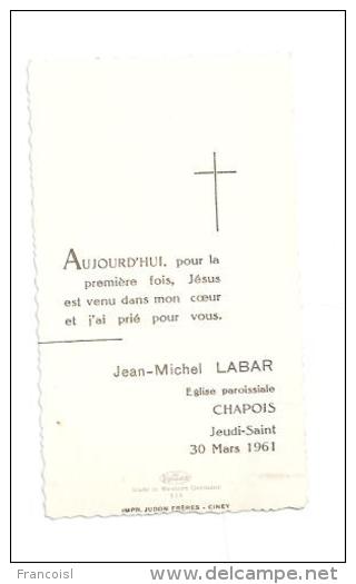 Mignonnette. Souvenir De Première Communion à Chapois De Jean-Michel LABAR. 1961 Enfant Agenouillé, Colombe - Communie