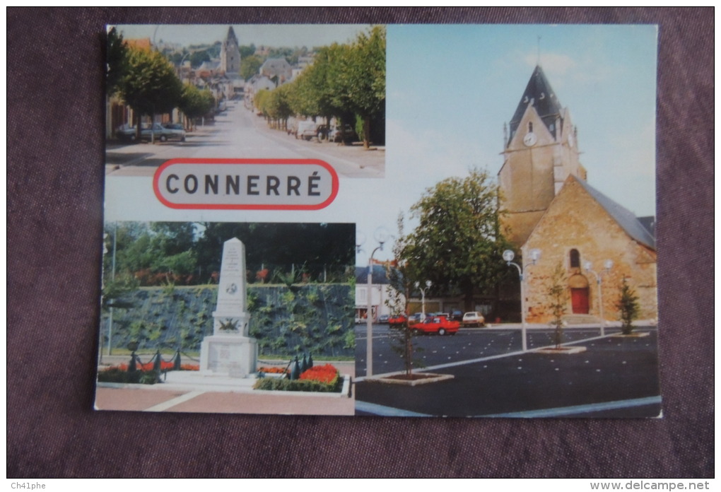 CONNERRE MONUMENT AUX MORTS PLACE DE  L EGLISE ANCIENNE ROUTE DE PARIS - Connerre