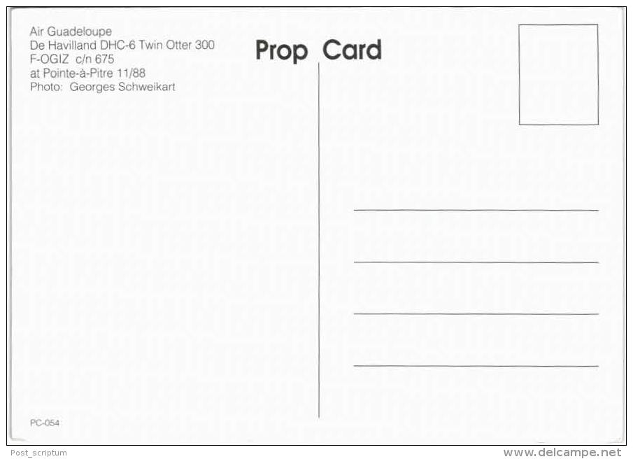 Thème -  Avion -  Prop Card 054 - Air Guadeloupe De Havilland DHC-6 Twin Otter 300 - Pointe à Pitre 11/88 - 1946-....: Moderne