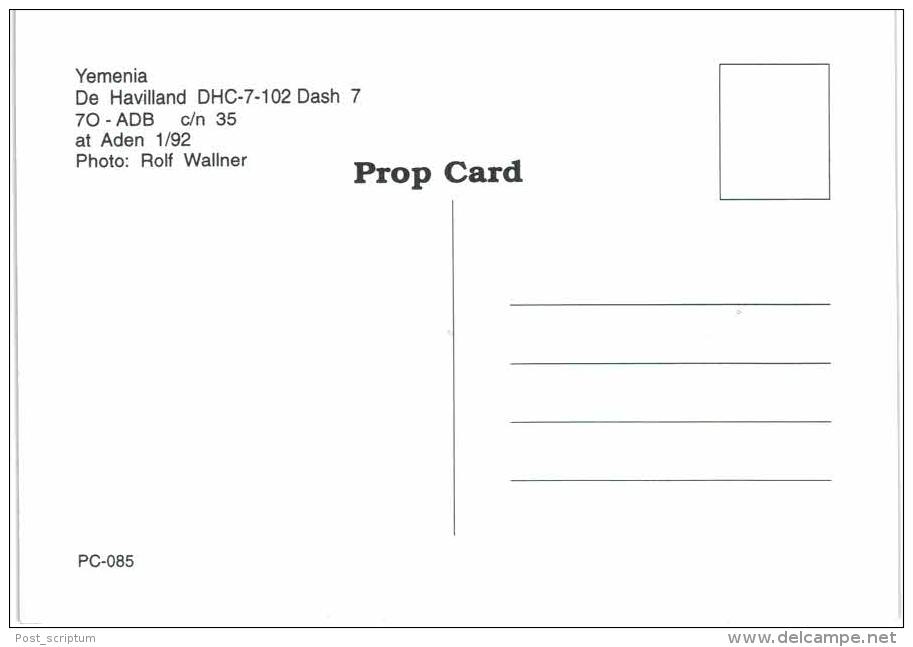 Thème -  Avion -  Prop Card 085 - Yemenia De Havilland DHC 7 102 Dash 7 -Aden 1/92 - 1946-....: Moderne