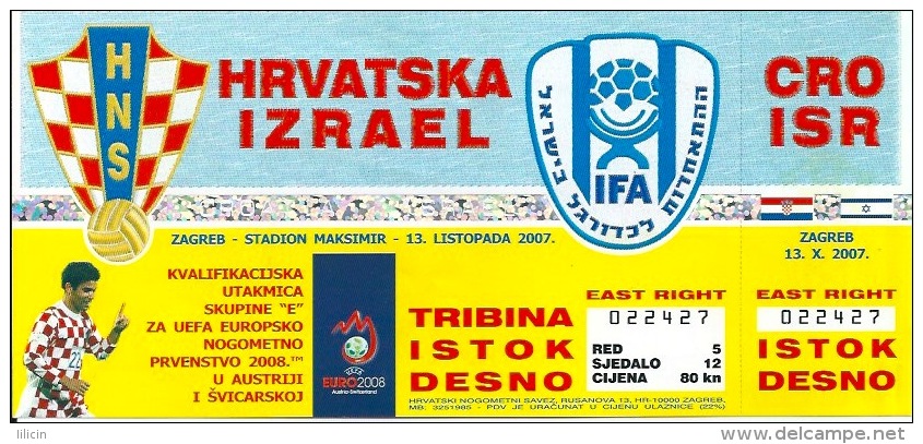 Sport Match Ticket UL000233 - Football (Soccer): Croatia Vs Izrael 2007-10-13 - Match Tickets