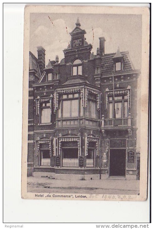 Leiden, Hotel Du Commerce , Ca 1925 - Leiden