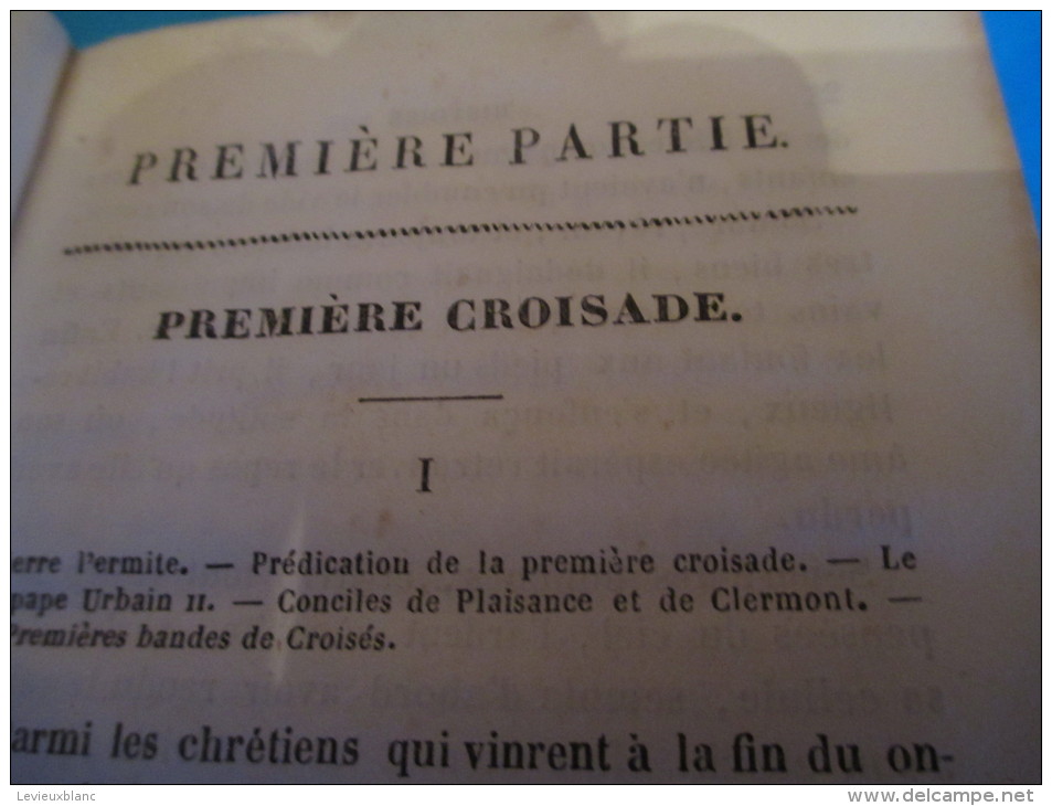 Livre ancien/Les Guerres Saintes  d'Outre -Mer ou Tableau des Croisades/Maxime de Mont-Rond/ LYON/1840   LIV27