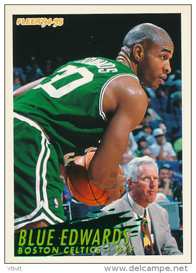 Basket, NBA, Fleer 94/95 : BLUE EDWARDS, BOSTON CELTICS, N° 13 - 1990-1999