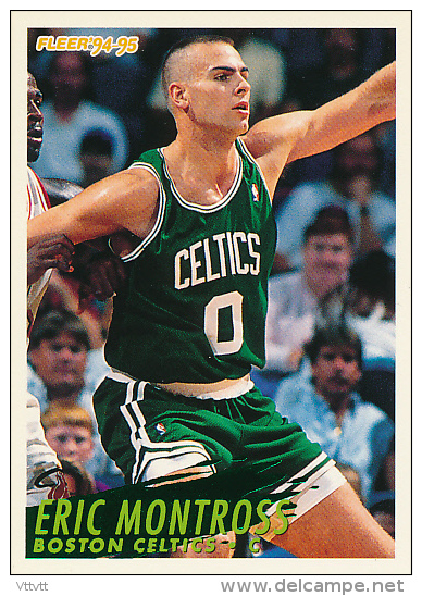 Basket, NBA, Fleer 94/95 : ERIC MONTROSS, BOSTON CELTICS, N° 17 - 1990-1999