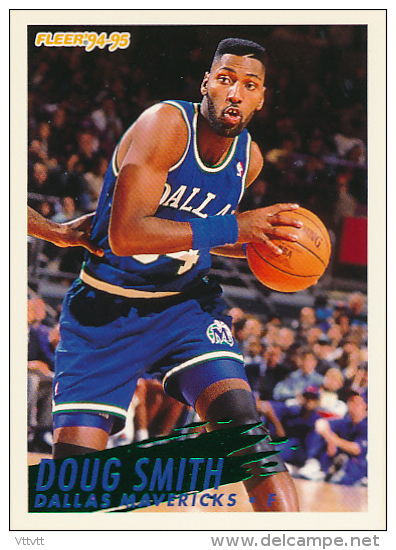 Basket, NBA, Fleer 94/95 : DOUG SMITH, DALLAS MAVERICKS, N° 52 - 1990-1999