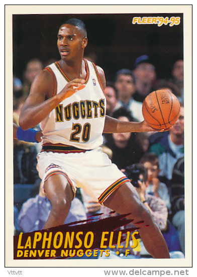 Basket, NBA, Fleer 94/95 : LAPHONSO ELLIS, DENVER NUGGETS, N° 56 - 1990-1999