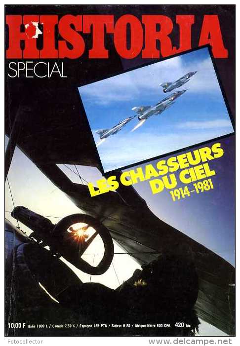 Aviation : Historia Les Chasseurs Du Ciel 1914-1981 - Fliegerei