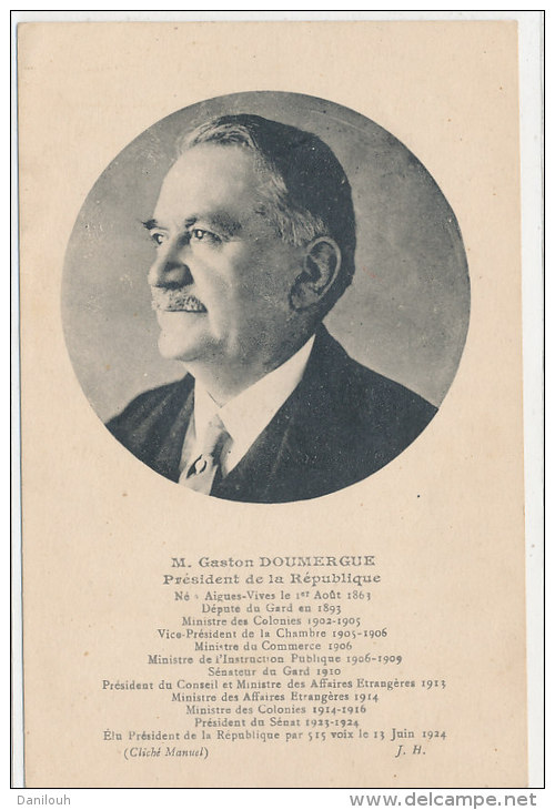 30 // M GASTON DOUMERGUE   Président De La République  Né à AIGUES VIVES - Aigues-Vives