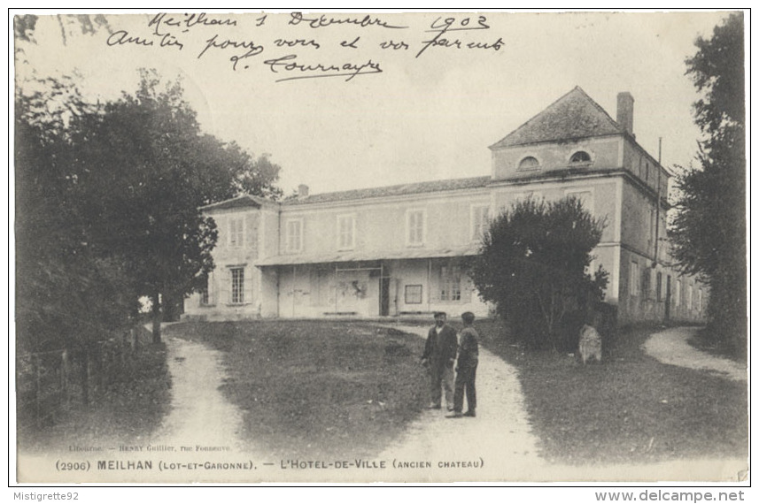 (47) MEILHAN L'HÔTEL De VILLE (ancien Château) 1903. Petite Animation. Réf. 2906. Dos Non Divisé. - Meilhan Sur Garonne