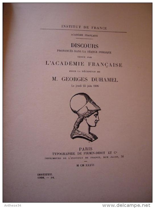 Discours Académie Française Pour Georges Duhamel Publié Par L´Institut De France  1936 , 70 Pages - 1901-1940