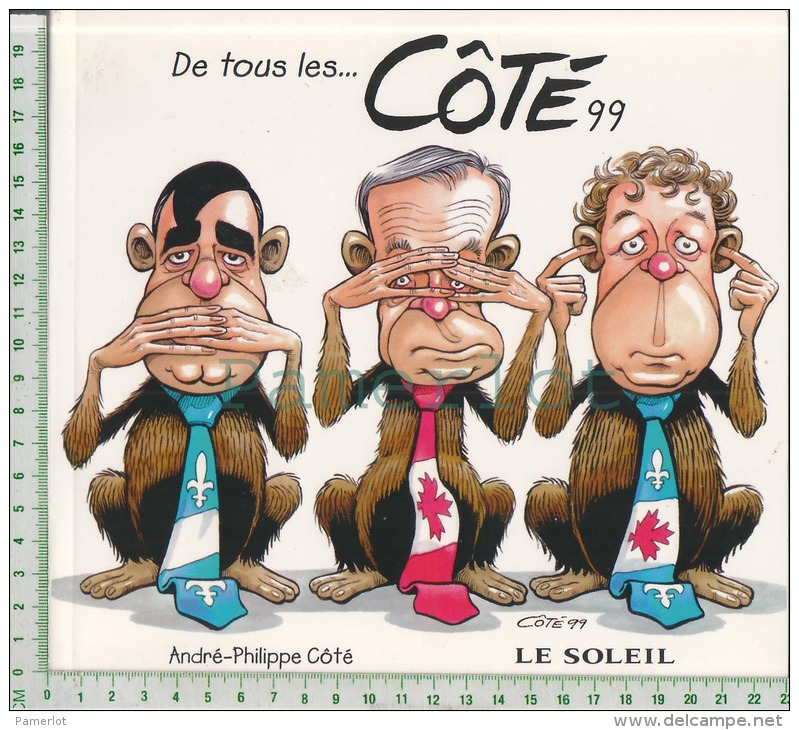 1999 Caricature Coté ( Livre De 128 Pages Avec Autant De Caricatures Politique  ) Quebec Canada 2 Scans - Autres & Non Classés