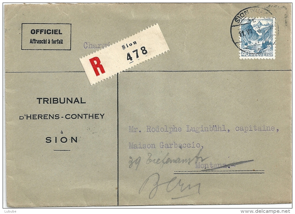 R Brief  "Tribunal D'Hérens-Conthey, Sion" - Montana - Bern          1948 - Storia Postale