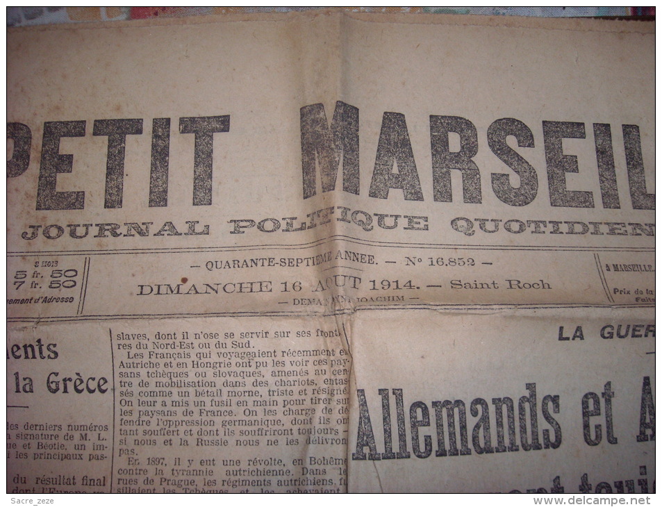 LE PETIT MARSEILLAIS-dimanche 16 Août 1914-allemands Et Autrichiens Tenus En Echec-atitude De L'italie - Le Petit Marseillais