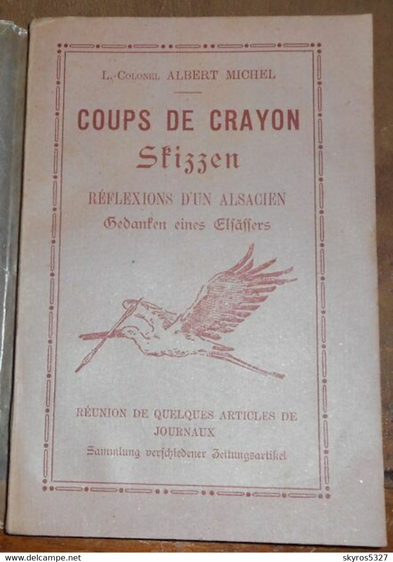 Coups De Crayon – Skizzen – Réflexions D'un Alsacien – Gedanken Eines Elsâssers - Alsace