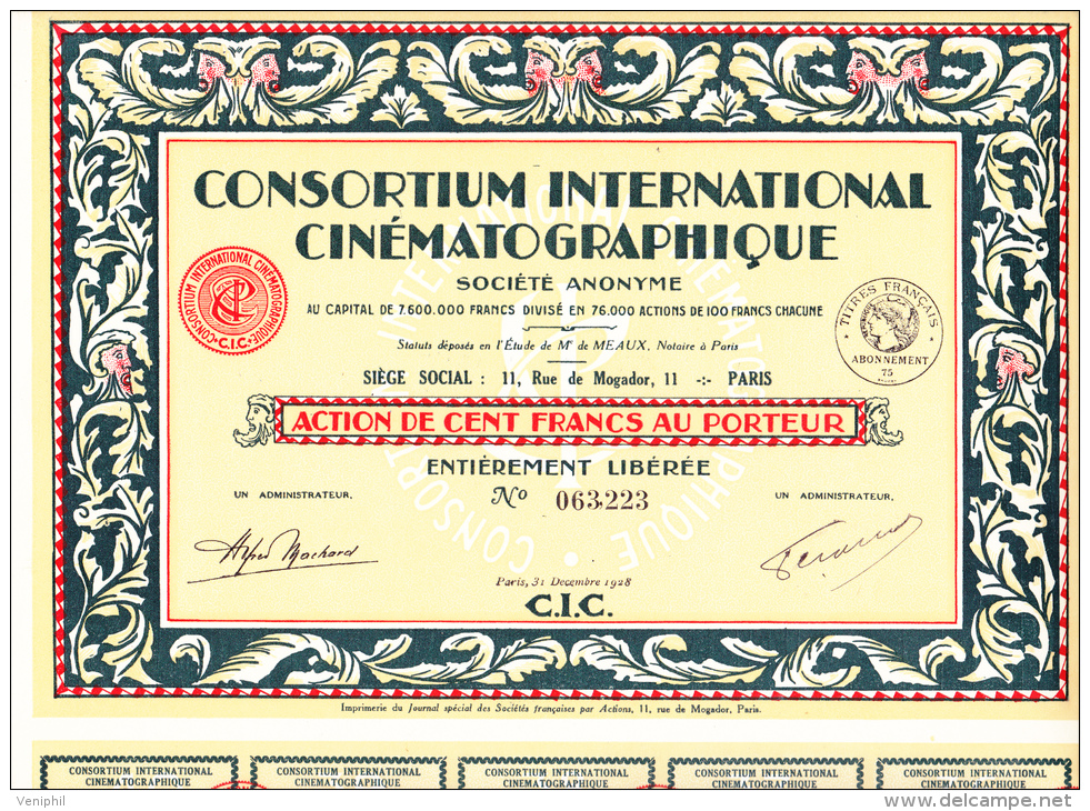 ACTION DE 100 FRS - CONSORTIUM INTERNATIONAL CINEMATOGRAPHIQUE --1928 - Cine & Teatro