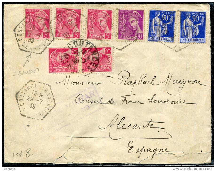 FRANCE - MERCURE - N° 406 !5) + 410 + 368 (2), OBL. COUTANCES / CP N° 2 LE 29/7/1939, POUR ALICANTE AVEC CENSURE - TB - 1938-42 Mercure