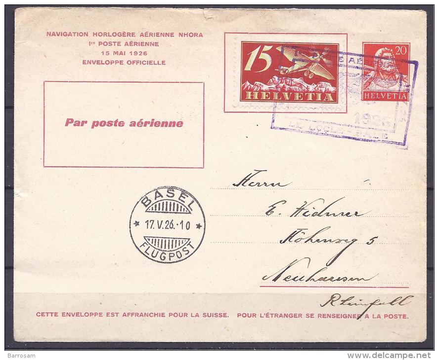 Switzerland1926:AIR POST From Basel With Le LOCLE-BALE  Cancel(s.Zumstein Spezial)to Neuhausen With Arrival Cancel - First Flight Covers