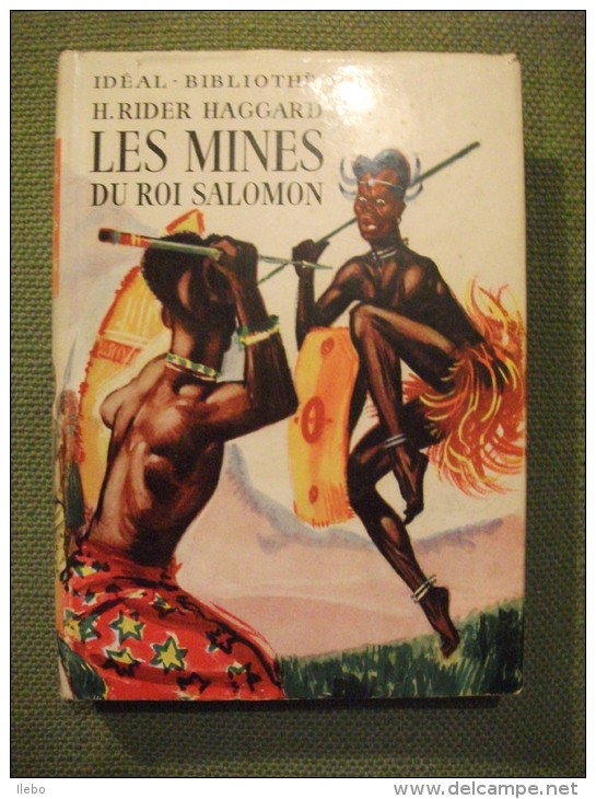 Mines Roi Salomon Rider Haggard Bibliothèque Idéale 1952 Ill Couronne Aventure - Ideal Bibliotheque