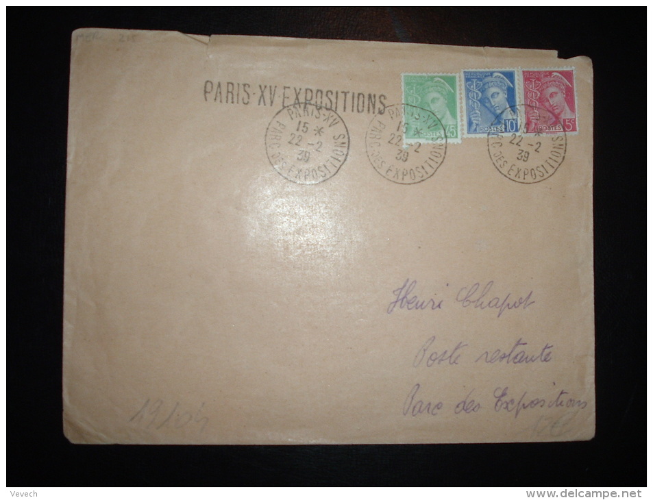 LETTRE TP MERCURE 45C + 10C + 5C OBL. 22-2-39 PARIS XV PARC DES EXPOSITIONS + GRIFFE LINEAIRE POUR POSTE RESTANTE - 1938-42 Mercure