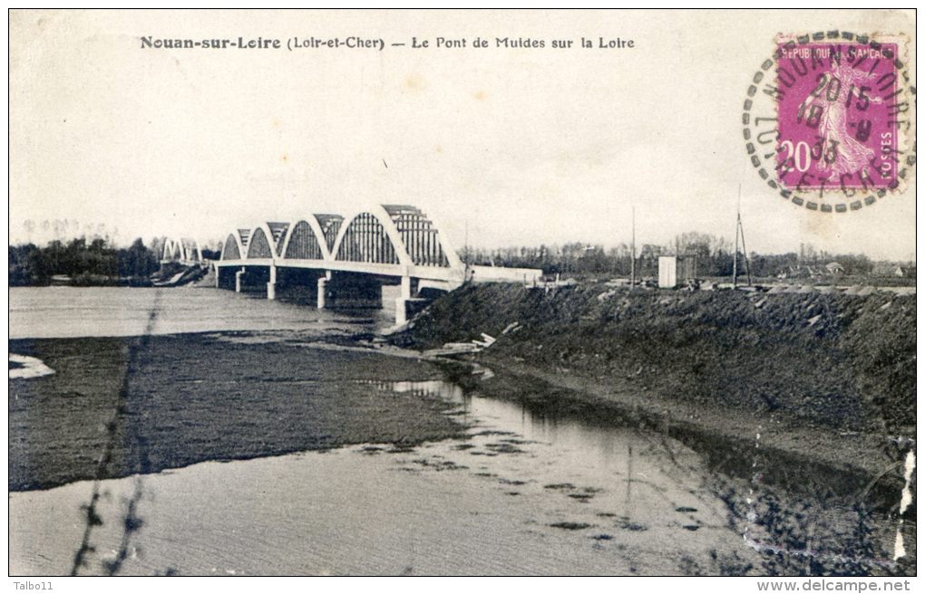 Nouan Sur Loire - Pont De Muides Sur La Loire - Autres & Non Classés