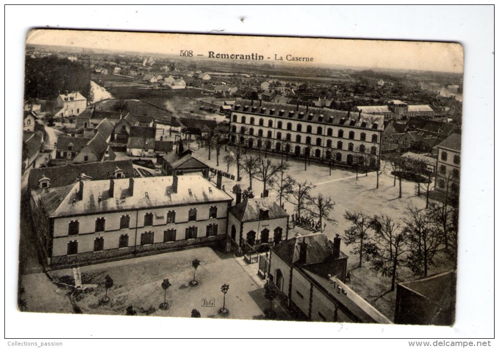 Cp , Militaria ,  La Caserne , ROMORANTIN , écrite - Barracks