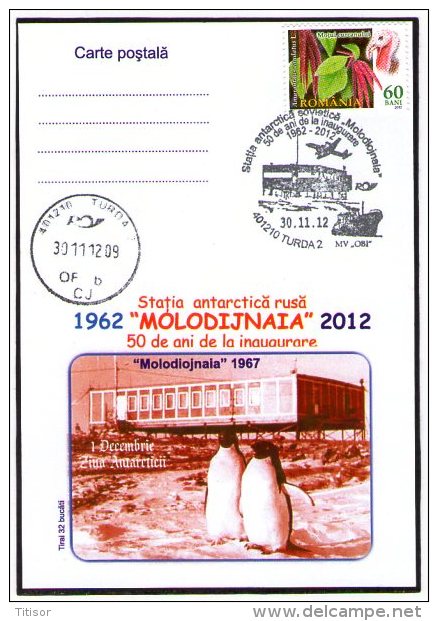 Antarctica - Molodiojnaia 50 Years. . Turda 2012. - Bases Antarctiques