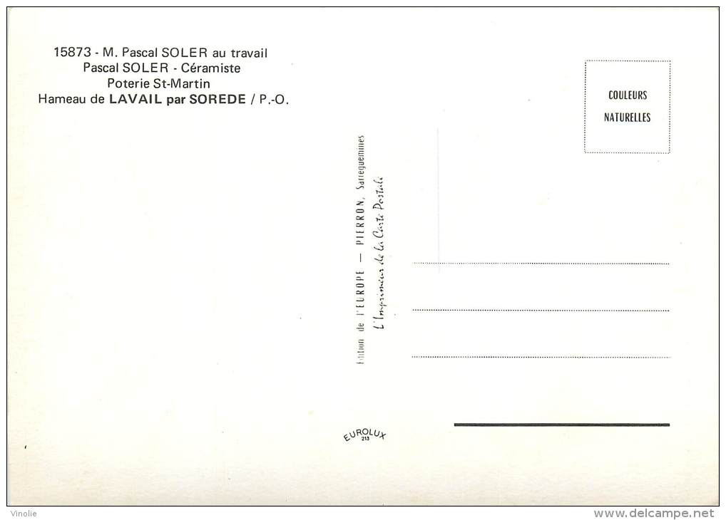 Réf : PO-13-564  :  Sorede Hameau De Lavail M. Pascal Soler Céramiste Potier - Autres & Non Classés