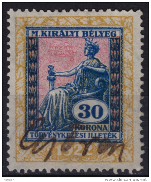 1922 Hungary - Judaical Tax - Revenue Stamp - 30 K - Used - Fiscale Zegels