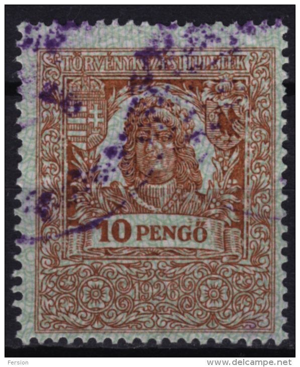 1926 Hungary - Judaical Tax - Revenue Stamp - 10 P - Used - Fiscale Zegels