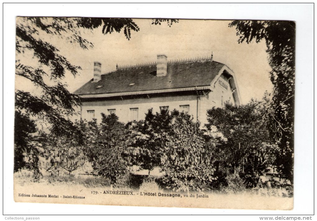 Cp , 42 , ANDREZIEUX , Hôtel DESSAGNE , Vu Du Jardin , Voyagée 1919 - Andrézieux-Bouthéon