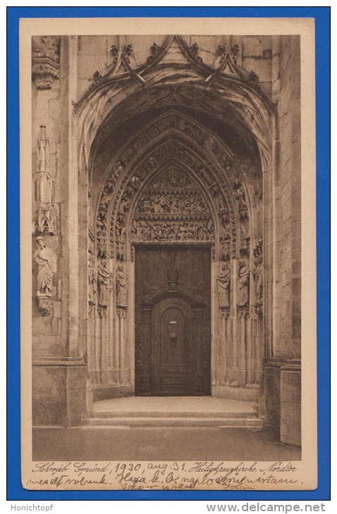 Deutschland; Schwäbisch Gmünd; Heiligkreuzkirche Nordtor; 1930 - Schwaebisch Gmünd