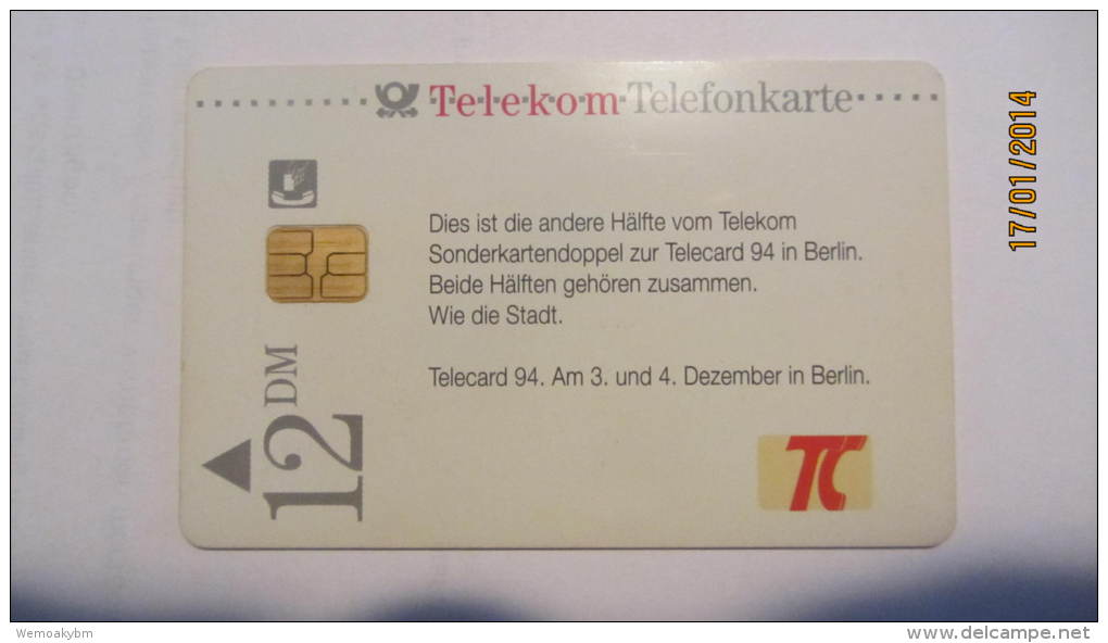 Telefonkarte Der Deutschen Telekom "TC Telecard 3.und4.12.94 Von Berlin-eine Hälfte Der Doppelkarte" 12 DM, 1994 - Sonstige & Ohne Zuordnung