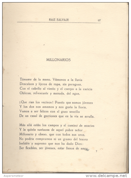 RAIZ SALVAJE - JUANA DE IBARBOUROU - MAXIMINO GARCIA EDITOR - MONTEVIDEO 1924 DEDICADO Y AUTOGRAFIADO POR LA ESCRITORA - Letteratura