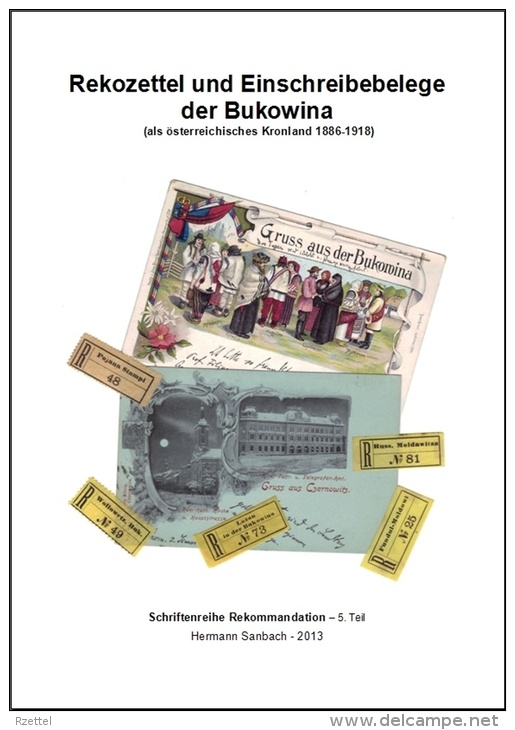 Rekozettel Und Einschreibebelege Der Bukowina 1886 Bis 1918 - Filatelie En Postgeschiedenis